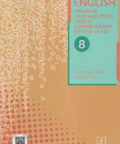 ENGLISH GRAMMAR, LANGUAGE STUDY AND WRITING SKILLS (COURSEBOOK CUM WORKBOOK) Std- 8 | Jeevandeep