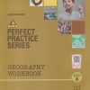 PERFECT PRACTICE SERIES GEOGRAPHY WORKBOOK Std- 8 | MANJU KOTWAL |  Jeevandeep