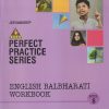 PERFECT PRACTICE SERIES ENGLISH BALBHARATI WORKBOOK Std- 8 | Jeevandeep