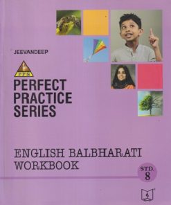 PERFECT PRACTICE SERIES ENGLISH BALBHARATI WORKBOOK Std- 8 | Jeevandeep