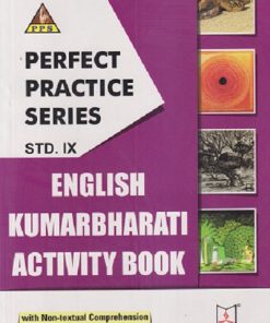 PERFECT PRACTICE SERIES ENGLISH KUMARBHARATI ACTIVITY BOOK Std- 9 | Jeevandeep