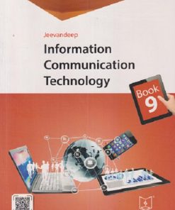INFORMATION COMMUNICATION TECHNOLOGY Book/Std- 9 | Jeevandeep