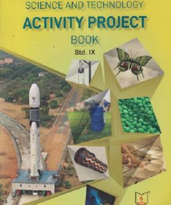 SCIENCE AND TECHNOLOGY ACTIVITY PROJECT BOOK Std- 9 | Jeevandeep