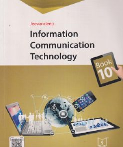 INFORMATION COMMUNICATION TECHNOLOGY Book/Std- 10 | Jeevandeep