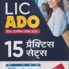 LIC ADO फेज-I प्रारम्भिक परीक्षा 2023 (15 प्रैक्टिस सेट्स) | ARIHANT PUBLICATIONS