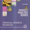 PERFECT PRACTICE SERIES GENERAL SCIENCE WORKBOOK Std- 7 | Jeevandeep