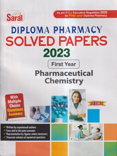 PHARMACEUTICAL CHEMISTRY SOLVED PAPERS 2023 (DIPLOMA IN PHARMACY 1ST ...