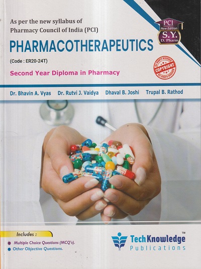 PHARMACOTHERAPEUTICS (DIPLOMA IN PHARMACY 2ND YEAR) | DR. BHAVIN A ...