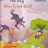 THE BOY WHO CRIED WOLF (200+ NEW VOCABULARY WORDS) | Navneet Education India Ltd