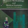 A TEXTBOOK OF RESEARCH METHODOLOGY AND MEDICAL STATISTICS | DR. PROF. VASANT C. PATIL, DR. UMESH KUMAR SAPRA | Chaukhamba Sanskrit Pratishthan