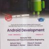 ANDROID DEVELOPMENT (E & TC SEM 8) SPPU | ASHWINI MANE, VIKRAM P. DEOKATE, NIKHILESH P. MANKAR, VISHAL K. BORATE | TECHKNOWLEDGE PUBLICATIONS