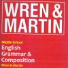 MIDDLE SCHOOL ENGLISH GRAMMAR & COMPOSITION (WREN & MARTIN) | BLACKIE BOOKS / S.CHAND
