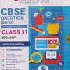 CBSE QUESTION BANK (CHAPTERWISE & TOPICWISE) SOLVED PAPERS 2024 EXAM CLASS- 11th BIOLOGY | OSWAAL BOOKS