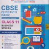 CBSE QUESTION BANK (CHAPTERWISE & TOPICWISE) SOLVED PAPERS 2024 EXAM CLASS- 11th BUSINESS STUDIES | OSWAAL BOOKS