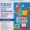 CBSE QUESTION BANK (CHAPTERWISE & TOPICWISE) SOLVED PAPERS 2024 EXAM CLASS- 11th HISTORY | OSWAAL BOOKS