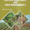 DISEASES OF FIELD AND HORTICULTURAL CROPS AND THEIR MANAGEMENT- I | MANOJ KUMAR KALITA | KALYANI PUBLISHERS