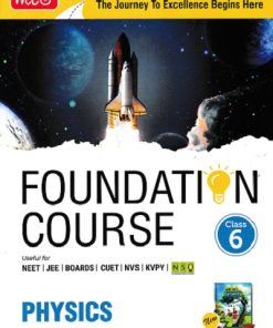 FOUNDATION COURSE PHYSICS Class 6 | MTG