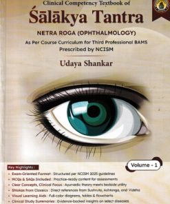 TEXT BOOK OF SALAKYA TANTRA (VOL. I : NETRA ROGA) | DR. UDAYA SHANKAR | CHAUKHAMBA PRAKASHAN