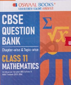 CBSE QUESTION BANK (CHAPTERWISE & TOPICWISE) CLASS 11TH MATHEMATICS FOR 2027 EXAM | OSWAAL BOOKS