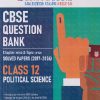 CBSE QUESTION BANK (CHAPTERWISE & TOPICWISE) SOLVED PAPERS (2017 - 2026) FOR 2027 EXAM CLASS- 12th POLITICAL SCIENCE | OSWAAL BOOKS