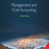 MANAGEMENT AND COST ACCOUNTING WITH COURSEMATE | COLIN DRURY | CENGAGE