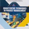 QUANTITATIVE TECHNIQUES IN PROJECT MANAGEMENT (Third Year (T.Y.) B. Tech Course In Mechanical Engineering / Mechanical Engineering (Sandwich) Semester – 6 DBATU)