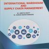 INTERNATIONAL WAREHOUSE AND SUPPLY CHAIN MANAGEMENT (Second Year BBA (IB) - Semester 4)