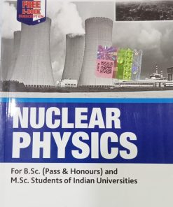 NUCLEAR PHYSICS | DR. S.N. GHOSHAL | S.CHAND