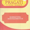 PRAGATI - MARKETING MANAGEMENT-2 (Third Year B.Com. - Semester 6)