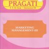 PRAGATI - MARKETING MANAGEMENT − 3 (Third Year B.Com. Semester 6)