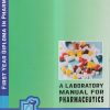 A LABORATORY MANUAL FOR PHARMACEUTICS (DIPLOMA IN PHARMACY 1ST YEAR) | BRILLIANT PUBLICATION
