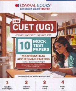 NTA CUET (UG) (COMMON UNIVERSITY ENTRANCE TEST) 10 MOCK TEST PAPERS 2025 MATHEMATICS/APPLIED MATHEMATICS | OSWAAL BOOKS
