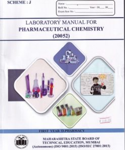 LABORATORY MANUAL FOR PHARMACEUTICAL CHEMISTRY 20052 (DIPLOMA IN PHARMACY 1ST YEAR) | MAHARASHTRA STATE BOARD