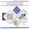 A LABORATORY MANUAL FOR SOCIAL PHARMACY 20055 (DIPLOMA IN PHARMACY 1ST YEAR) | MAHARASHTRA STATE BOARD