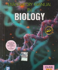 COMPREHENSIVE LABORATORY MANUAL IN BIOLOGY For Class XI/Std. 11th CBSE | DR. PRAGYA DIXIT, DR. J.P. SHARMA | Laxmi