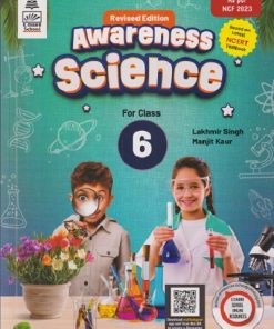 AWARENESS SCIENCE FOR SIXTH CLASS | LAKHMIR SINGH, MANJIT KAUR | S.CHAND