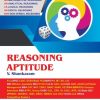 Reasoning Aptitude - Useful for UPSC - CSAT, SCRA, State PCS / IBPS-PO, MT, SO, CG / RBI / SBI PO SO CG and Other Online and Offline Competitive Exams