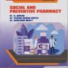 SOCIAL AND PREVENTIVE PHARMACY - For Final Year BPharm - Semester 8 | Dr. K Anitha, Dr. Pawan Kumar Gupta | Nirali Prakashan