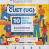 NTA CUET (UG) (COMMON UNIVERSITY ENTRANCE TEST) 10 MOCK TEST PAPERS 2023 ECONOMICS | OSWAAL BOOKS
