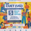 NTA CUET (UG) (COMMON UNIVERSITY ENTRANCE TEST) 5 MOCK TEST PAPERS 2023 PHYSICAL EDUCATION | OSWAAL BOOKS