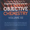 COMPLETE STUDY PACK FOR ENGINEERING ENTRANCES OBJECTIVE CHEMISTRY Vol. 02 | DR. RK GUPTA | Arihant Publications