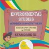 ENVIRONMENTAL STUDIES (Workbook Cum Activity Book) Std. III/Std. 3 GEOGRAPHY (PUNE) & CIVICS | नवनीत एज्युकेशन (इंडिया) लि (Navneet Education India Ltd)