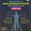 HUMAN ANATOMY AND PHYSIOLOGY PRACTICAL BOOK (1st YEAR DIPLOMA IN PHARMACY) | AVNEET KAUR LAMBA, LAKSHITA RAO, MISS. AKSHADA ATUL BAKLIWAL, MRS. SWAPNALI ASHISH PATIL | Nikita Publications