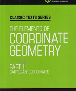 THE ELEMENTS OF COORDINATE GEOMETRY Part 1 | SL LONEY | Arihant Publications