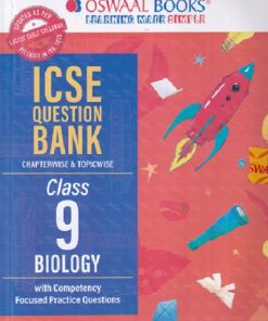 ICSE QUESTION BANK Class- 9 BIOLOGY 2026 | OSWAAL BOOKS
