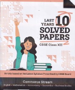 CBSE LAST 10 YEARS SOLVED PAPERS 2026 Examination (Commerce Stream) Class 12th | Oswal Gurukul
