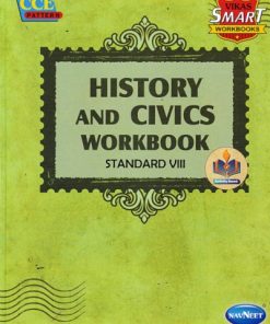 HISTORY AND CIVICS WORKBOOK Std. VIII/Std. 8 | नवनीत एज्युकेशन (इंडिया) लि (Navneet Education India Ltd)