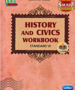 HISTORY AND CIVICS WORKBOOK Std. VI/Std. 6 | नवनीत एज्युकेशन (इंडिया) लि (Navneet Education India Ltd)