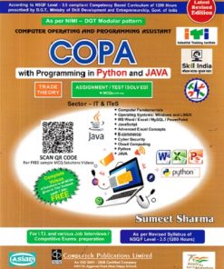 COMPUTER OPERATING AND PROGRAMMING ASSISTANT (COPA) WITH PROGRAMMING IN PYTHON & JAVA (Trade Theory) (NSQF 3.5)| SUMEET SHARMA | Computech
