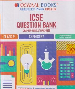 ICSE QUESTION BANK CHAPTER-WISE & TOPIC-WISE CHEMISTRY CLASS 9TH FOR  2027 EXAM | OSWAAL BOOKS